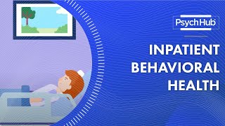 Inpatient Behavioral Health [upl. by Burrows430]