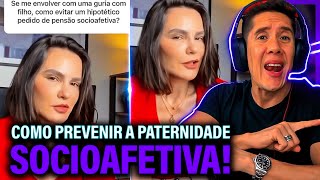 Como Se Prevenir Da Paternidade Socioafetiva E Pensão Socioafetiva [upl. by Fadden575]